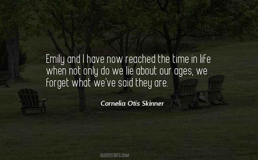 Only Time We Have Quotes #58044