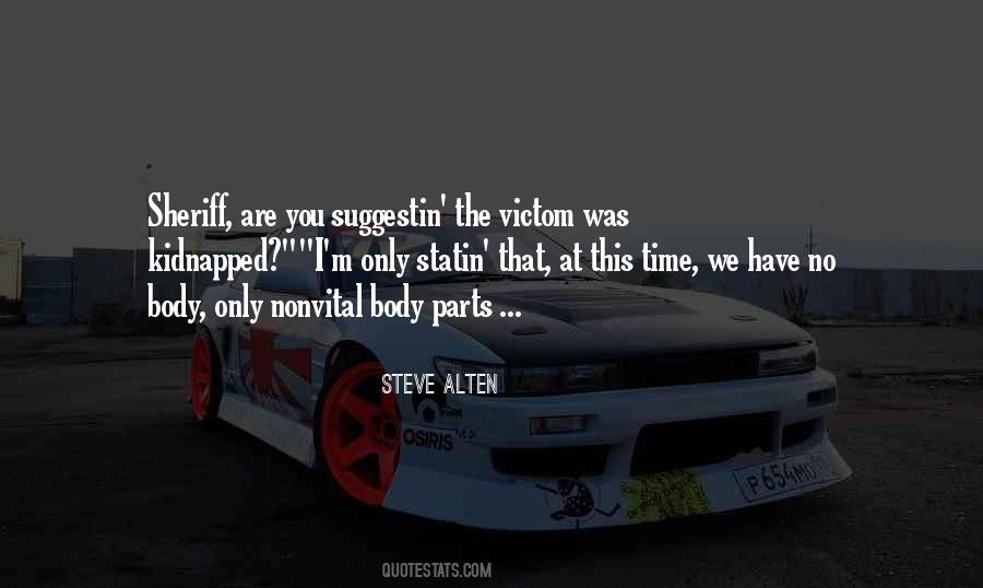 Only Time We Have Quotes #591366