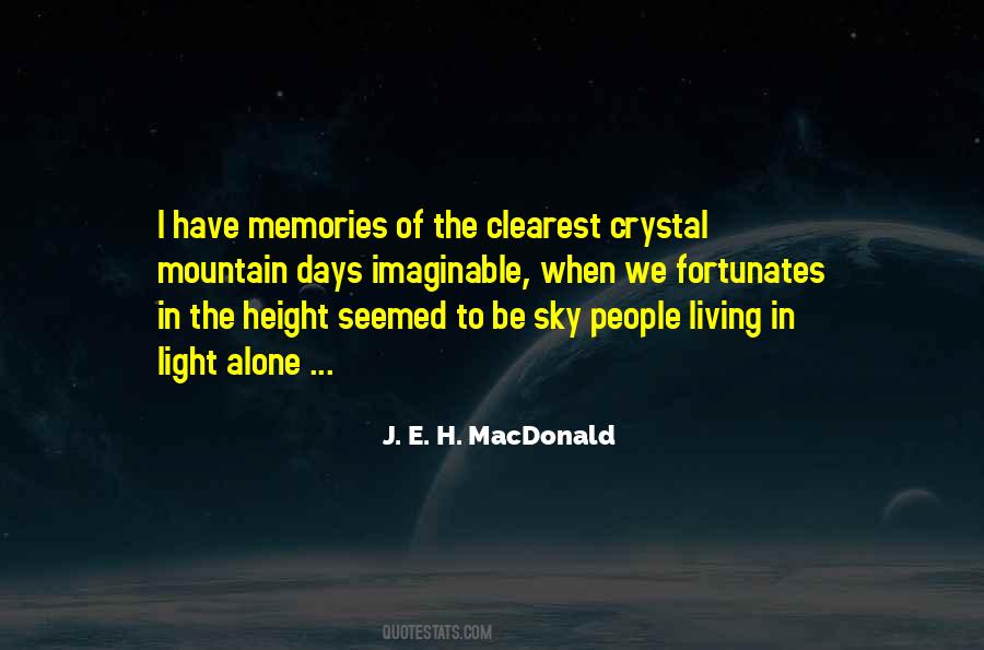 Height And Light Quotes #1426806