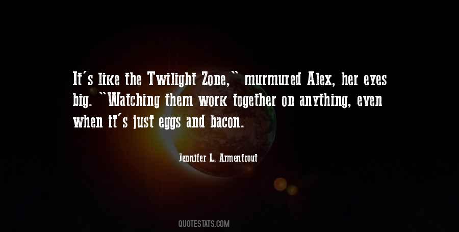 Quotes About The Twilight #1066016