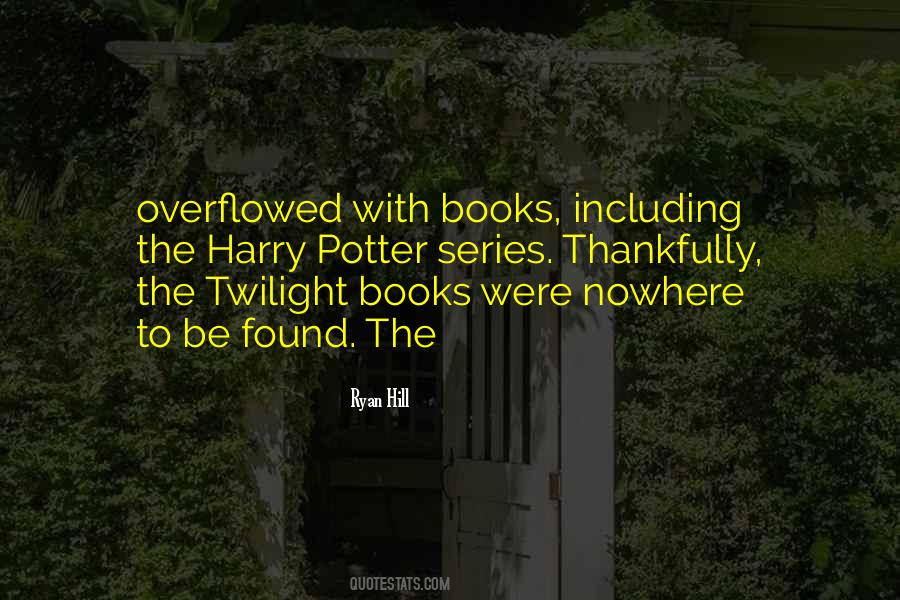 Quotes About The Twilight #987767