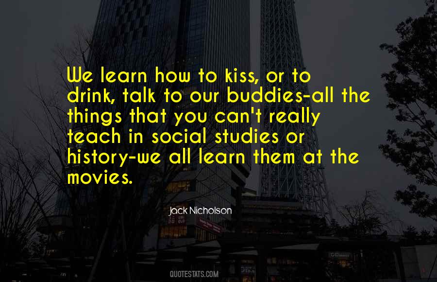 The Only Thing We Learn From History Quotes #380264