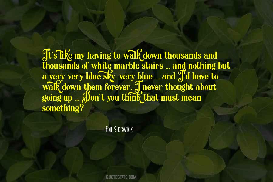 Sky And You Quotes #1012875