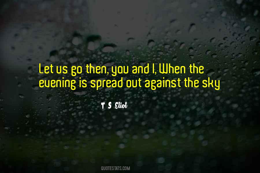 Sky And You Quotes #880075