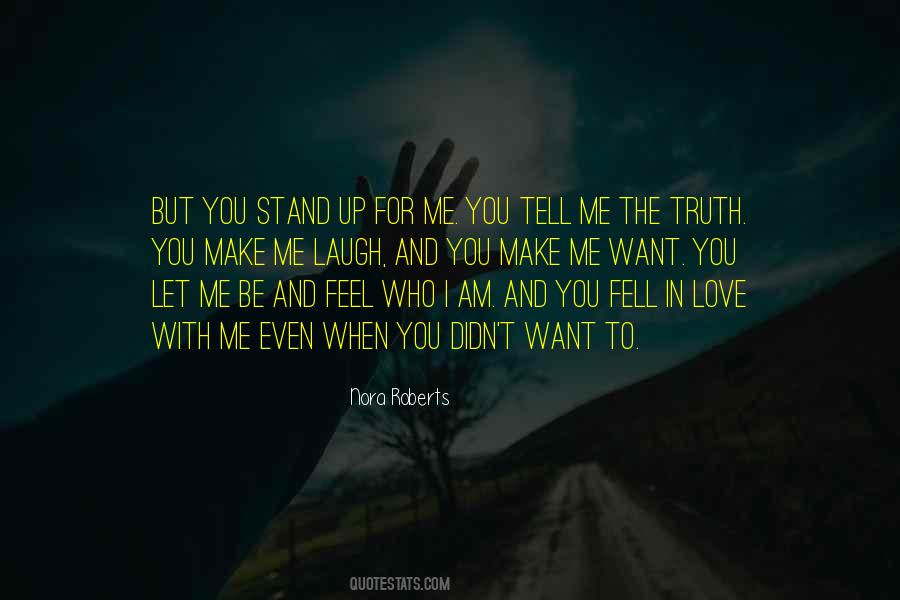 Want You To Make Love To Me Quotes #1252561