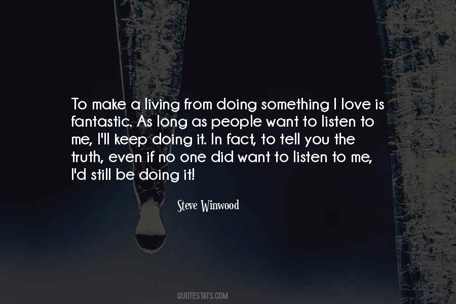 Want You To Make Love To Me Quotes #1726044