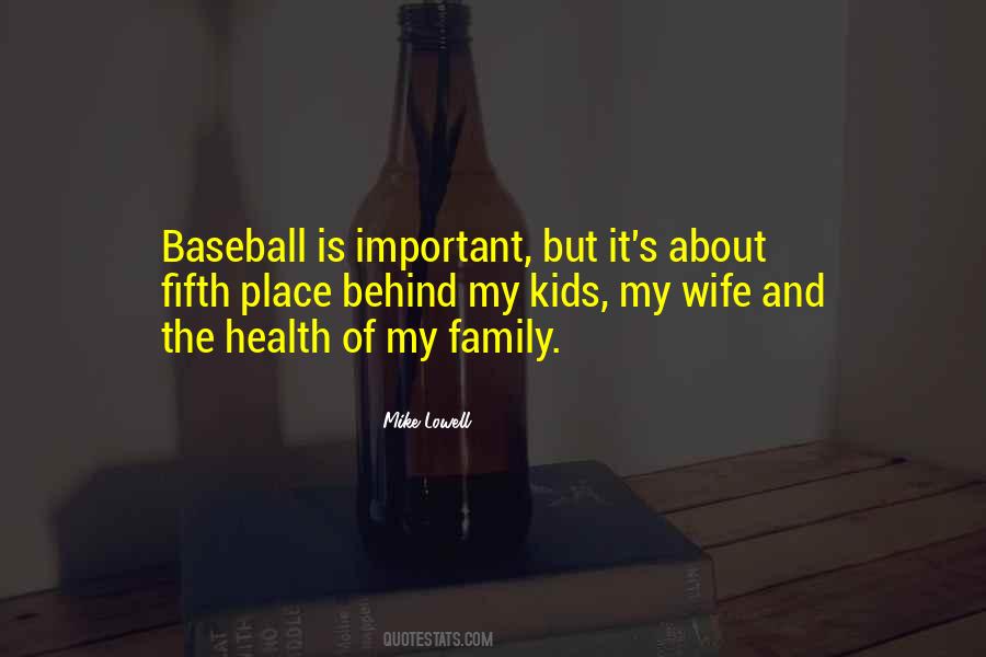 Wife Important Quotes #1627214