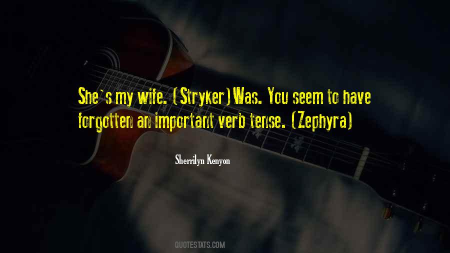 Wife Important Quotes #1771714