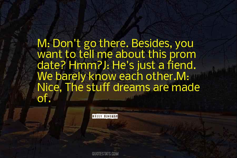 We Are Such Stuff As Dreams Are Made On Quotes #174174