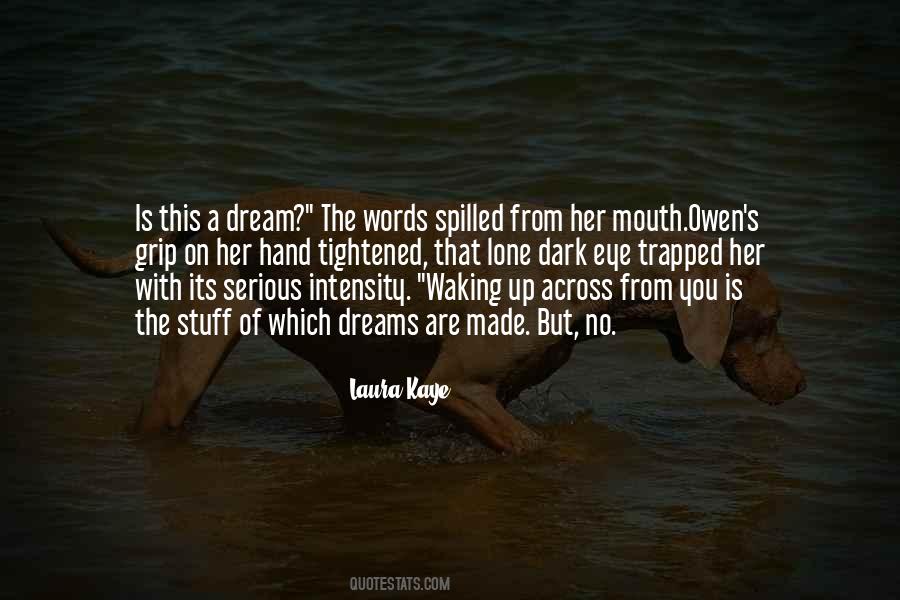 We Are Such Stuff As Dreams Are Made On Quotes #784479