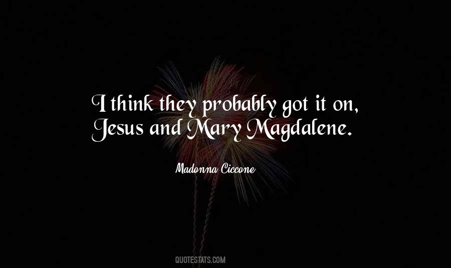 Jesus Probably Quotes #18066
