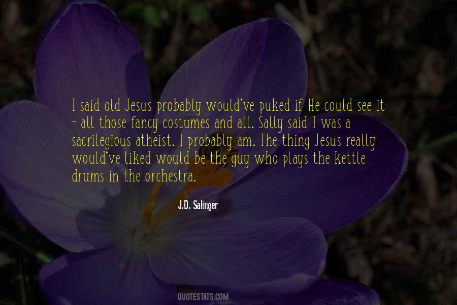 Jesus Probably Quotes #589051
