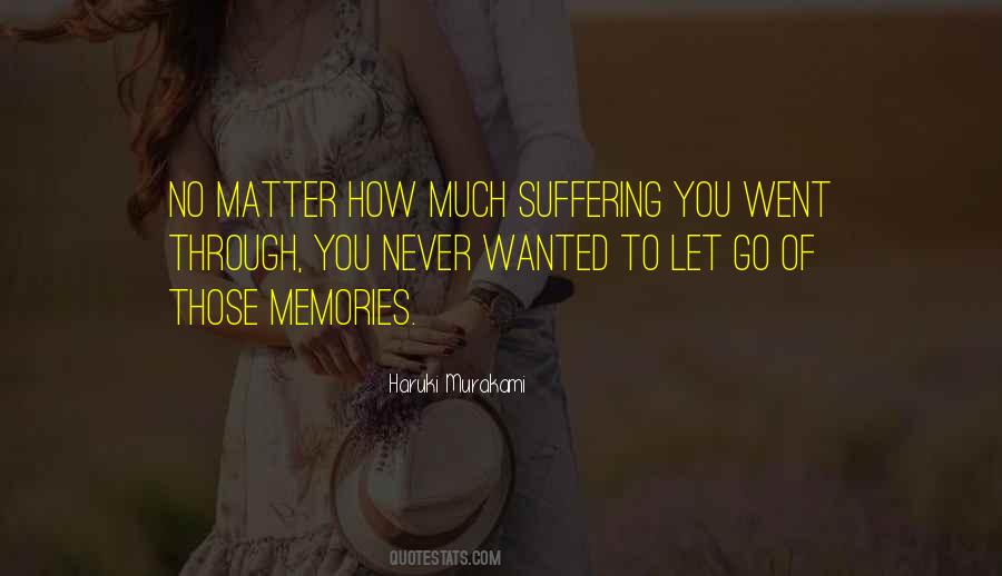 How To Let You Go Quotes #297484