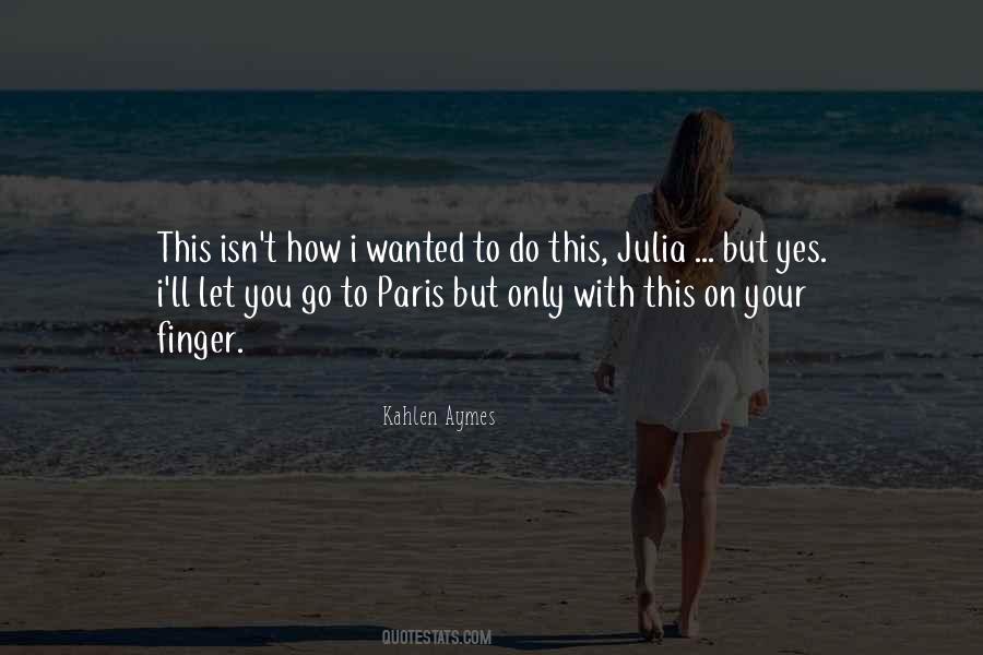 How To Let You Go Quotes #489185