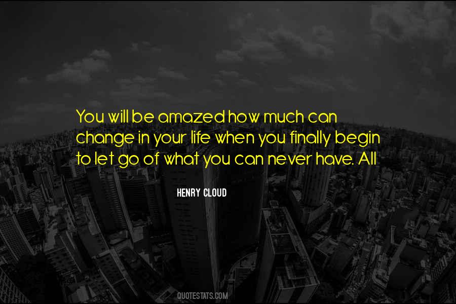 How To Let You Go Quotes #499630