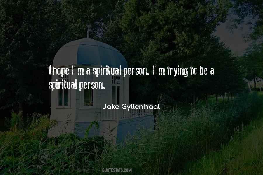 Spiritual Person Quotes #195518