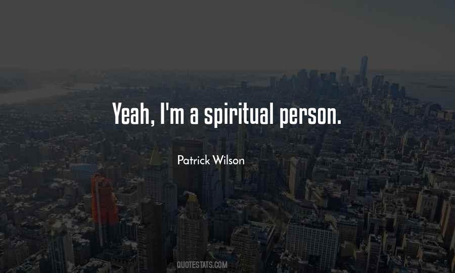 Spiritual Person Quotes #417116