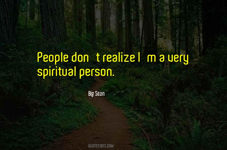 Spiritual Person Quotes #745003