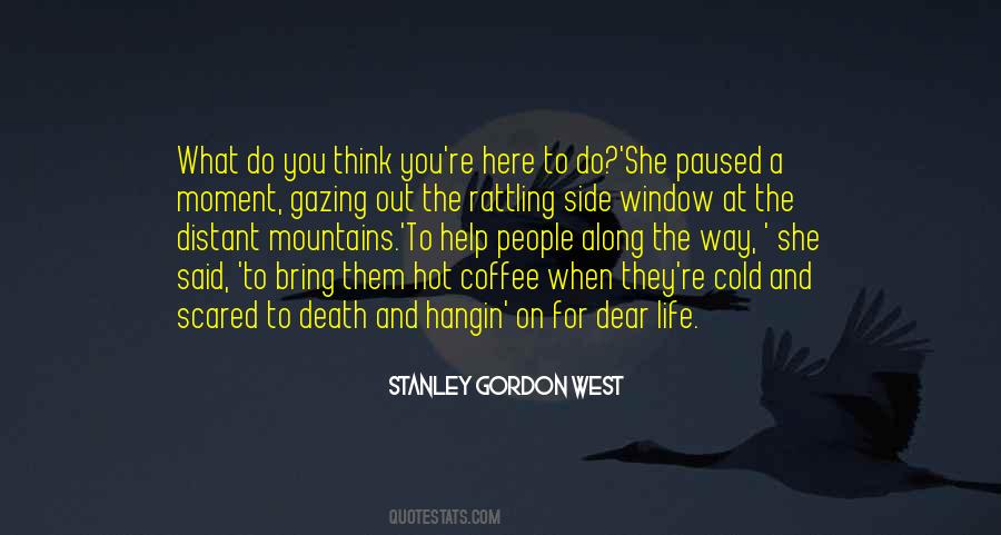 Window Life Quotes #1338781