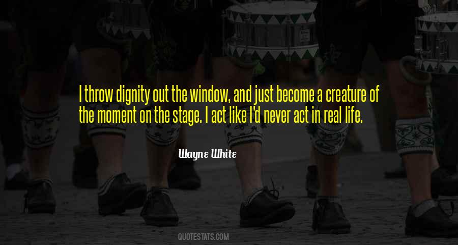 Window Life Quotes #160573