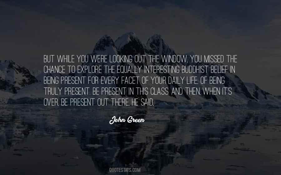 Window Life Quotes #1828450