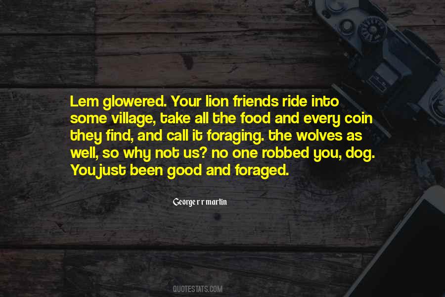 Some Good Friends Quotes #1642574