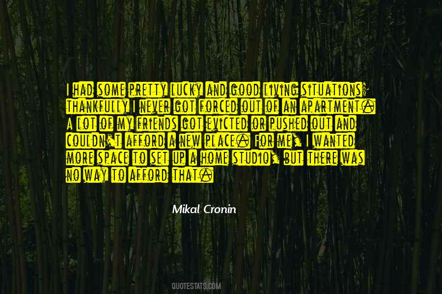Some Good Friends Quotes #441206