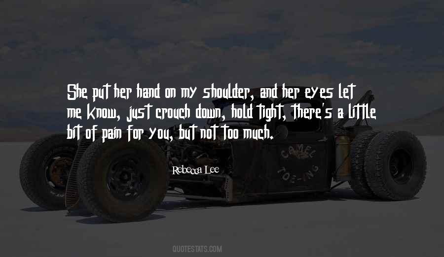 On My Shoulder Quotes #121310