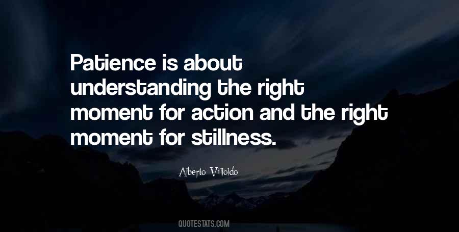Moment Of Patience Quotes #770479