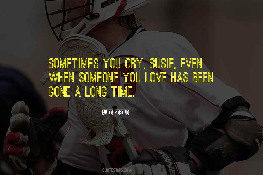 When Someone You Love Quotes #1174930