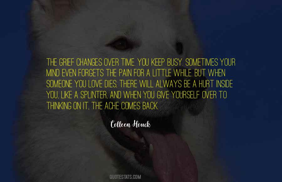 When Someone You Love Quotes #1568326