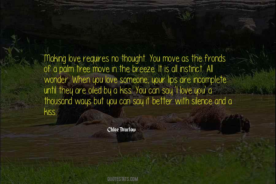 When Someone You Love Quotes #233598
