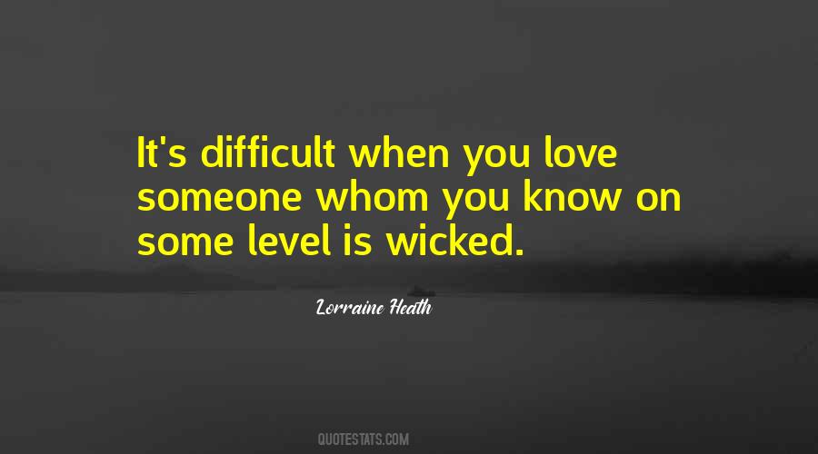 When Someone You Love Quotes #586528