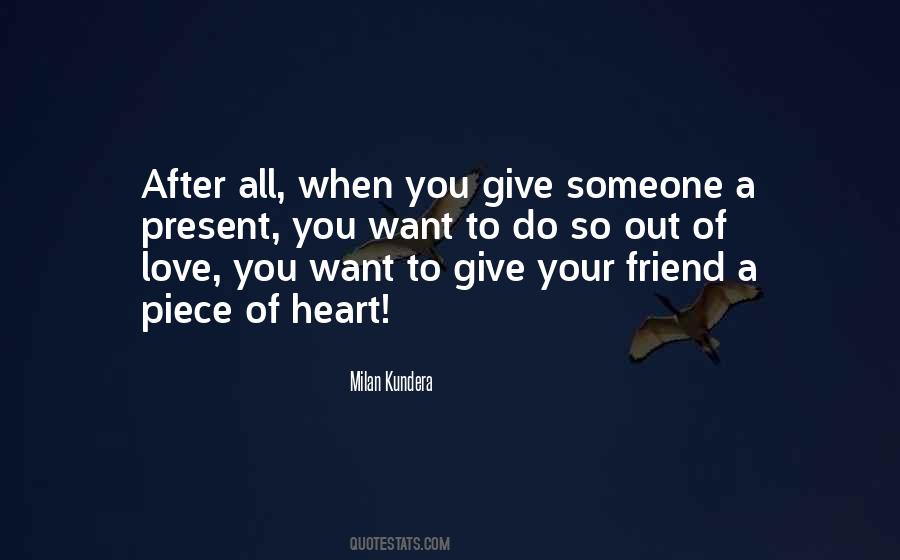 When Someone You Love Quotes #598073