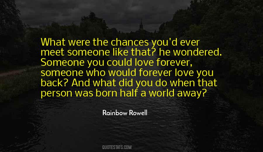 When Someone You Love Quotes #655520