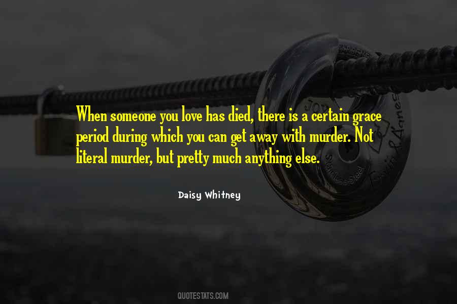 When Someone You Love Quotes #702884