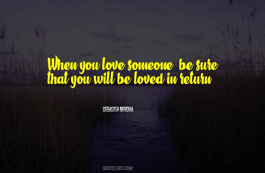 When Someone You Love Quotes #844992