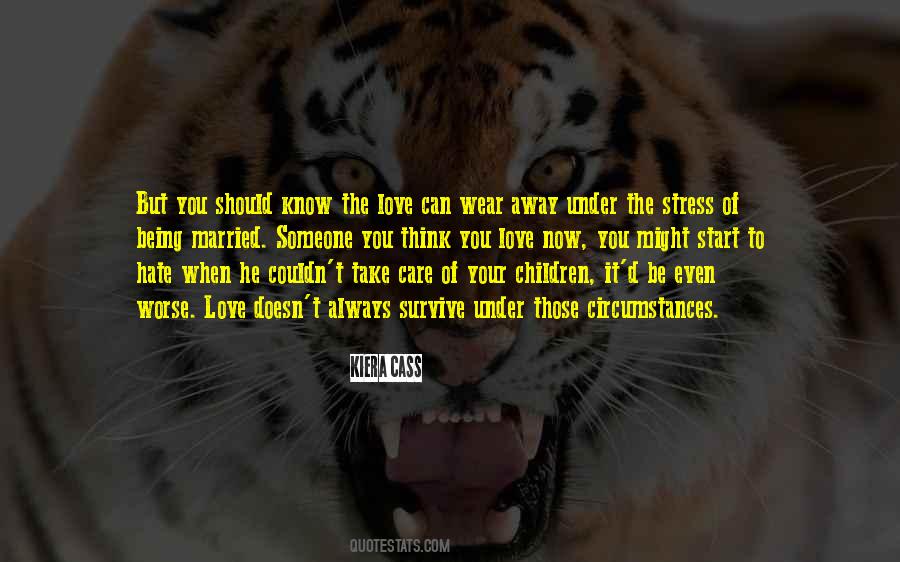 When Someone You Love Quotes #956196