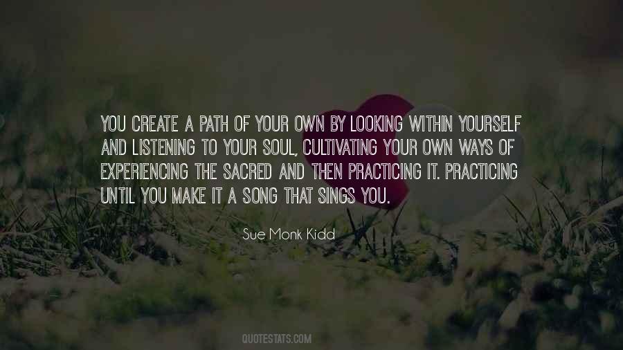 Make Your Own Path Quotes #1380466