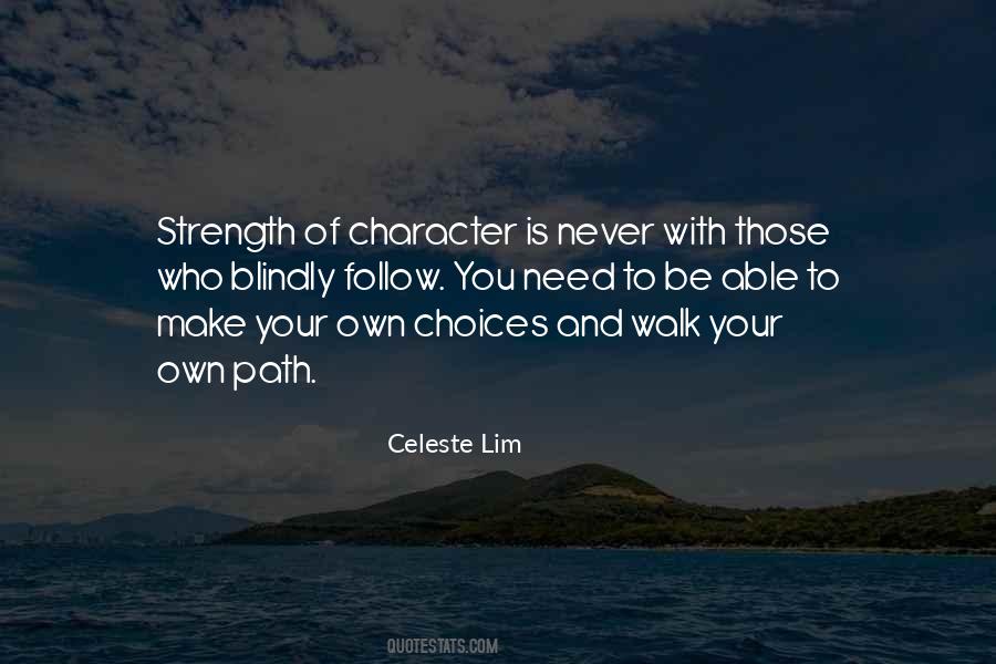 Make Your Own Path Quotes #1520394