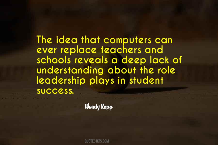 Quotes About Teachers And Schools #1068233