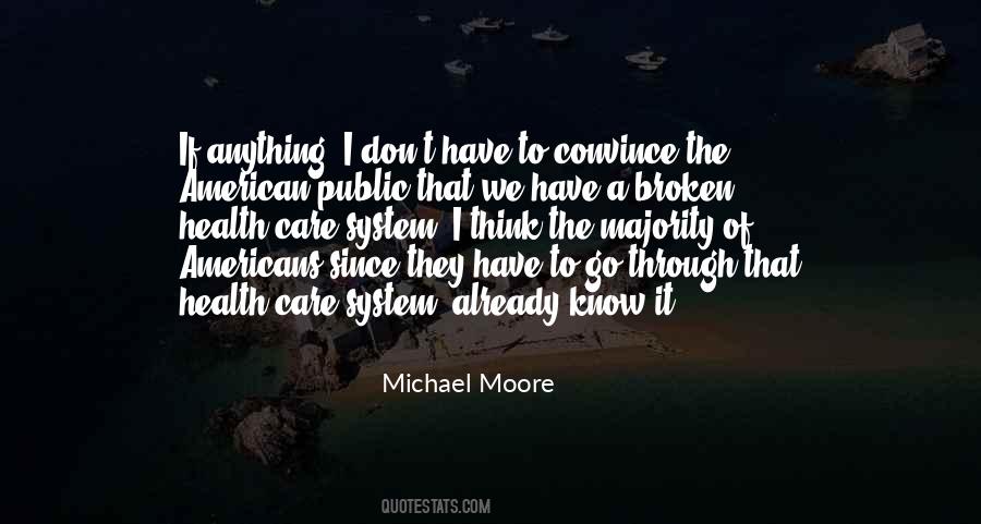 Broken System Quotes #1052680
