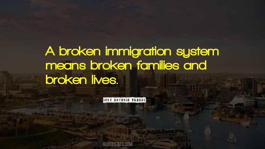 Broken System Quotes #1497423