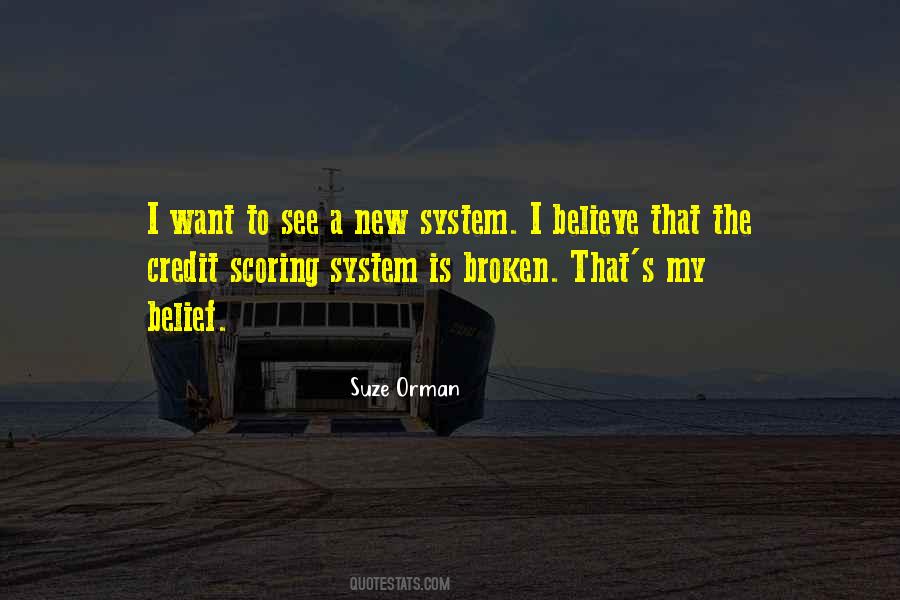 Broken System Quotes #417795
