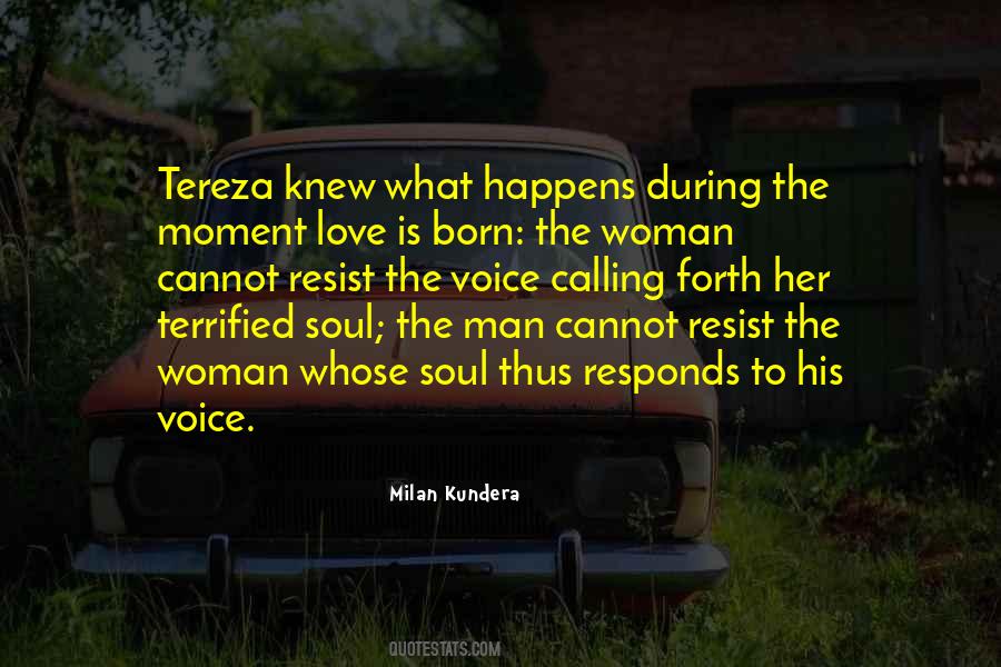 Love His Voice Quotes #1797570