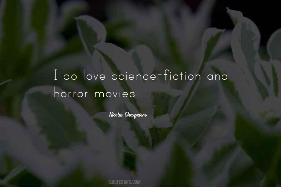 Quotes About Horror Fiction #283623