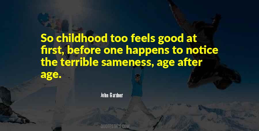Notice The Good Quotes #1174003