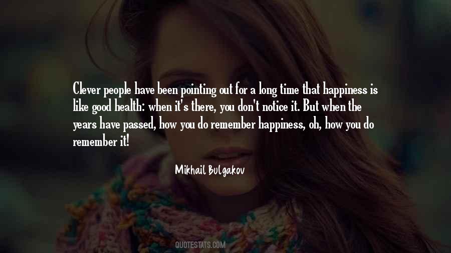 Notice The Good Quotes #1450116
