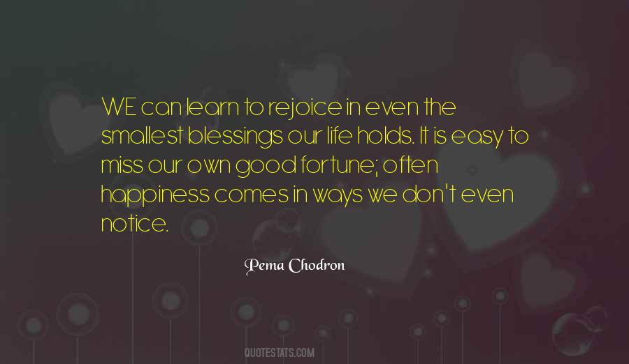 Notice The Good Quotes #1488957