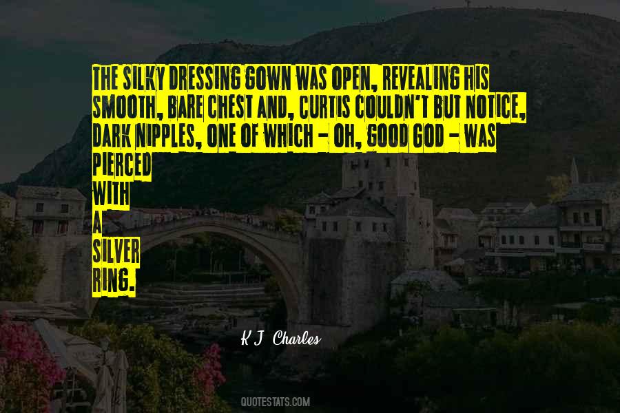 Notice The Good Quotes #1646633